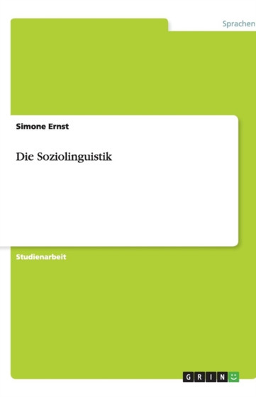 Die Soziolinguistik