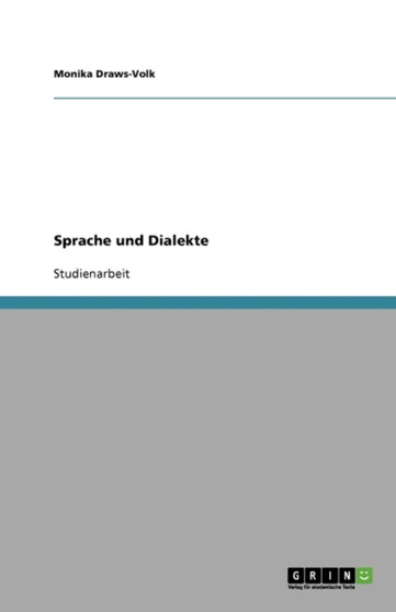 Sprache und Dialekte