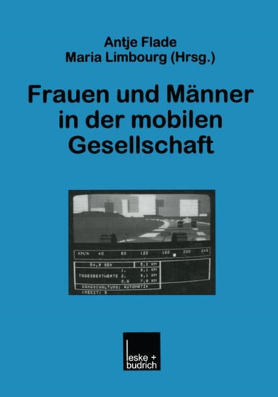 Frauen und Manner in der mobilen Gesellschaft