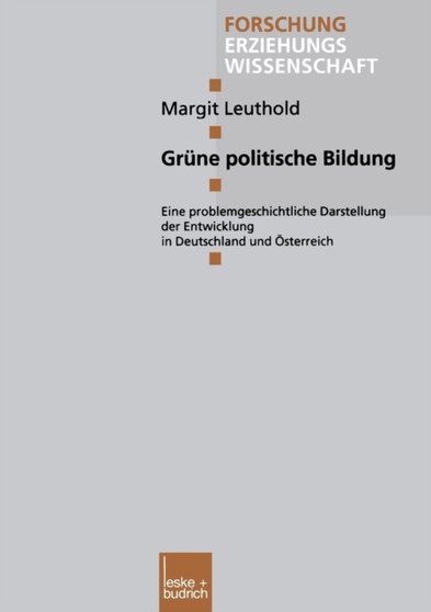 Grune politische Bildung : Eine problemgeschichtliche Darstellung der Entwicklung in Deutschland und OEsterreich : 61