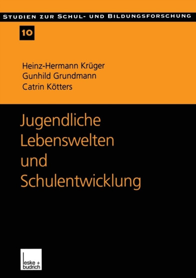 Jugendliche Lebenswelten und Schulentwicklung : Ergebnisse einer quantitativen Schuler- und Lehrerbefragung in Ostdeutschland : 10