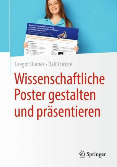 Wissenschaftliche Poster gestalten und prasentieren