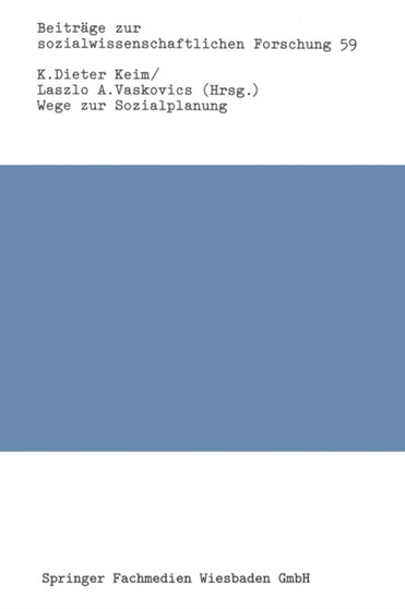 Wege zur Sozialplanung : Erfahrungen und Chancen in der Bundesrepublik Deutschland : 59