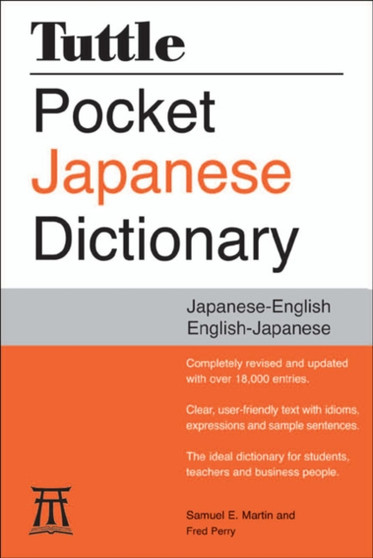 Tuttle Pocket Japanese Dictionary : Japanese-English/English-Japanese