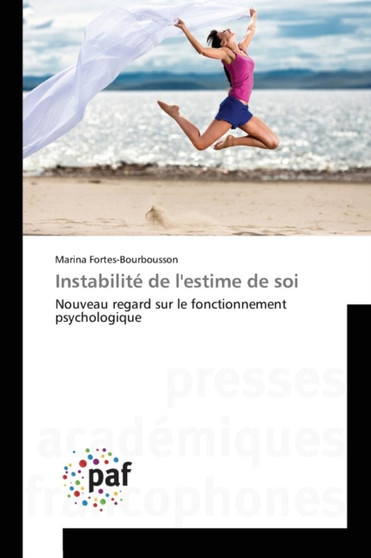 Instabilite de l'Estime de Soi Instabilite de l'Estime de Soi