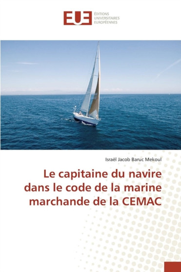 Le Capitaine Du Navire Dans Le Code de la Marine Marchande de la Cemac