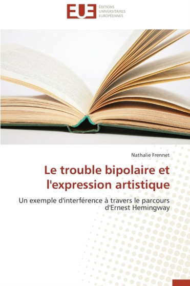 Le Trouble Bipolaire Et l'Expression Artistique