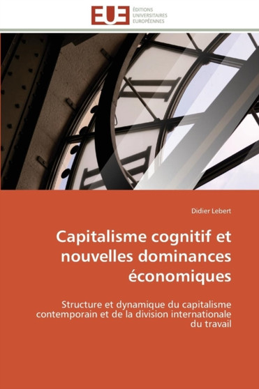 Capitalisme Cognitif Et Nouvelles Dominances conomiques