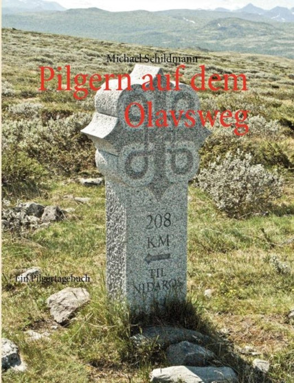 Pilgern Auf Dem Olavsweg