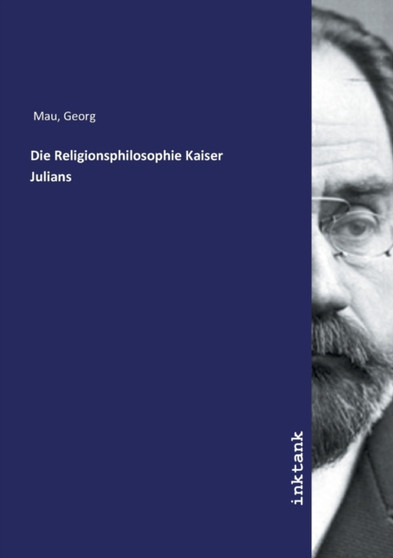 Die Religionsphilosophie Kaiser Julians