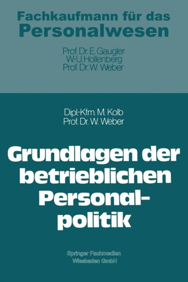 Grundlagen der betrieblichen Personalpolitik