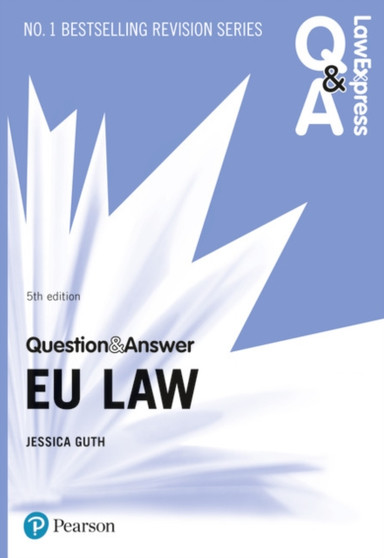 Law Express Question and Answer: EU Law