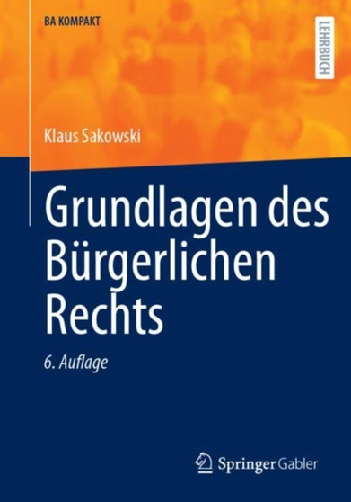 Grundlagen des Burgerlichen Rechts