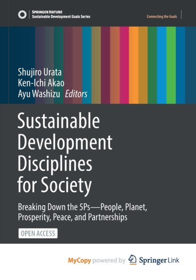 Sustainable Development Disciplines for Society : Breaking Down the 5Ps-People, Planet, Prosperity, Peace, and Partnerships