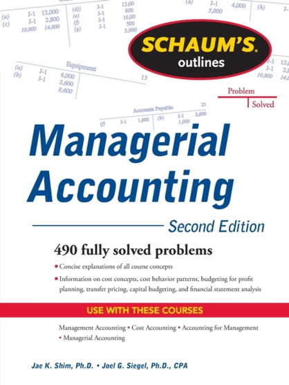 Schaum's Outline of Managerial Accounting