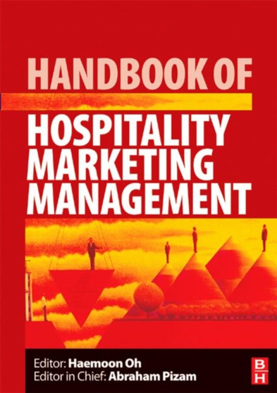 Handbook of Hospitality Marketing Management