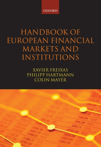 Handbook of European Financial Markets and Institutions