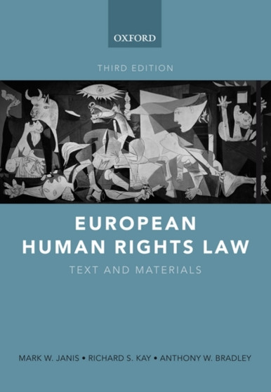European Human Rights Law : Text and Materials