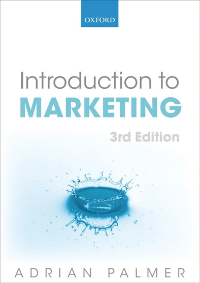 Introduction to Marketing : Theory and Practice