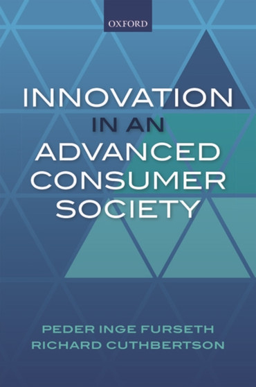 Innovation in an Advanced Consumer Society : Value-Driven Service Innovation