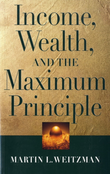 Income, Wealth, and the Maximum Principle