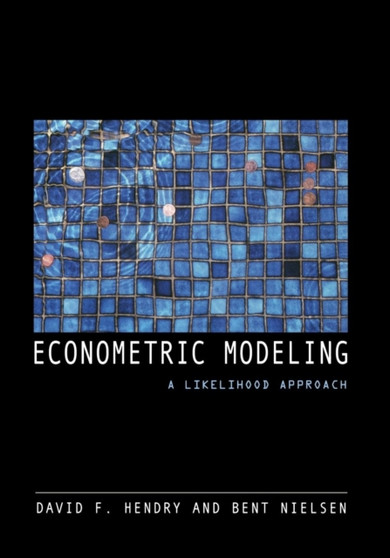Econometric Modeling : A Likelihood Approach