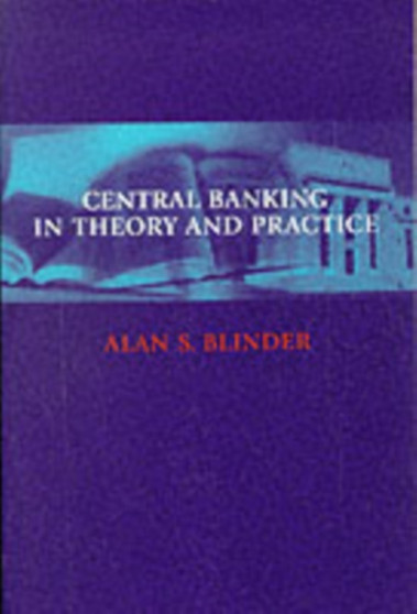 Central Banking in Theory and Practice