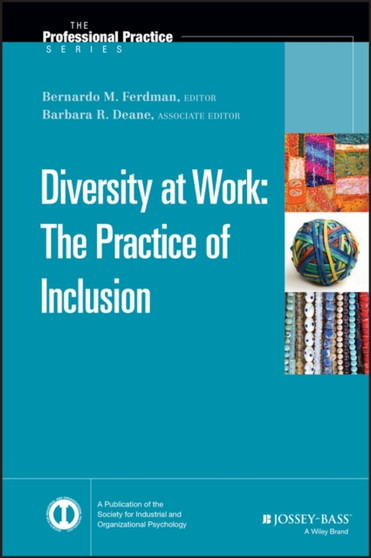 Diversity at Work : The Practice of Inclusion