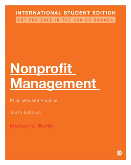 Nonprofit Management - International Student Edition : Principles and Practice
