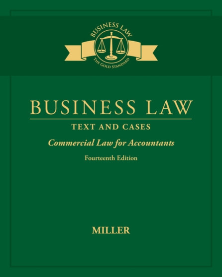 Business Law : Text & Cases - Commercial Law for Accountants