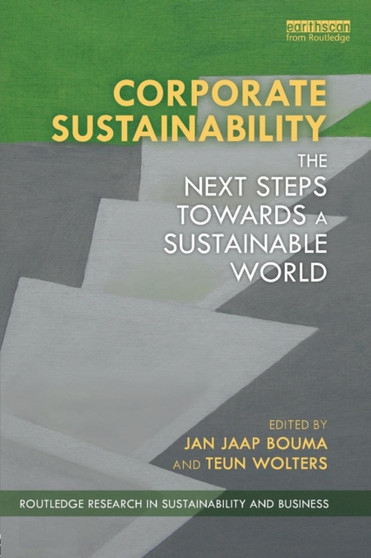 Corporate Sustainability : The Next Steps Towards a Sustainable World