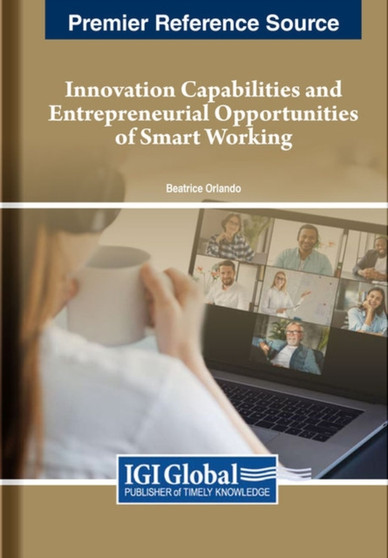 Innovation Capabilities and Entrepreneurial Opportunities of Smart Working
