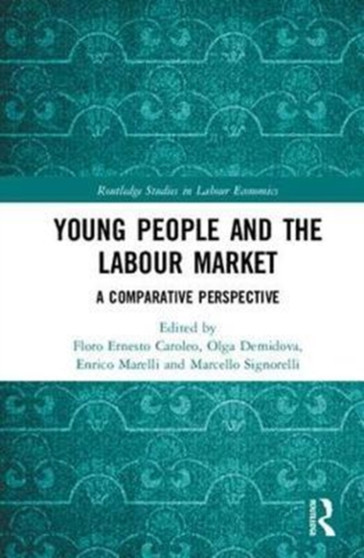 Young People and the Labour Market : A Comparative Perspective