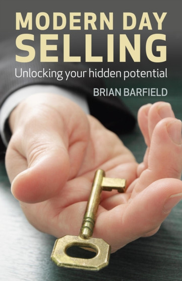 Modern Day Selling ??? Unlocking your hidden potential