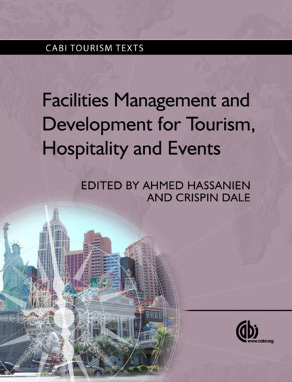 Facilities Management and Development for Tourism, Hospitality and Events