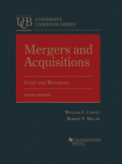 Mergers and Acquisitions : Cases and Materials