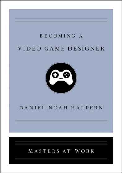 Becoming a Video Game Designer