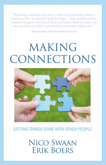 Making Connections : Getting Things Done With Other People