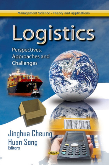 Logistics : Perspectives, Approaches & Challenges