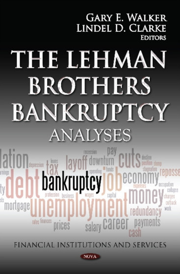Lehman Brothers Bankruptcy : Analyses