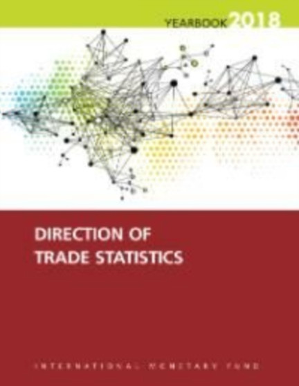 Direction of trade statistics yearbook 2018