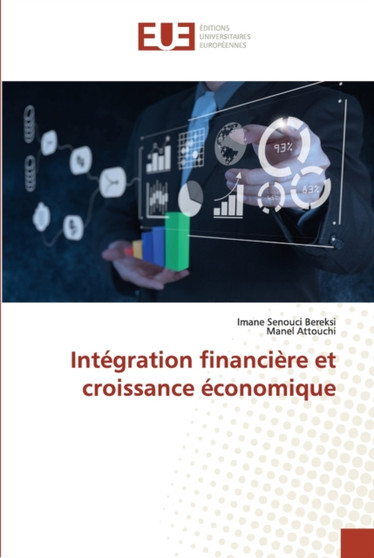 Integration financiere et croissance economique
