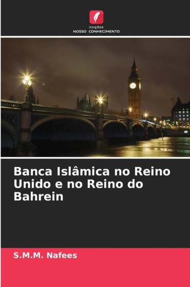 Banca Islamica no Reino Unido e no Reino do Bahrein