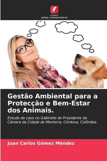 Gestao Ambiental para a Proteccao e Bem-Estar dos Animais.