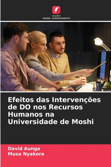 Efeitos das Intervencoes de DO nos Recursos Humanos na Universidade de Moshi