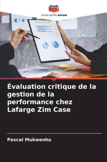 Evaluation critique de la gestion de la performance chez Lafarge Zim Case