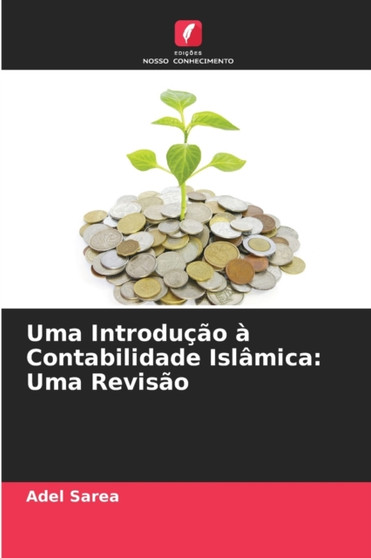 Uma Introducao a Contabilidade Islamica : Uma Revisao