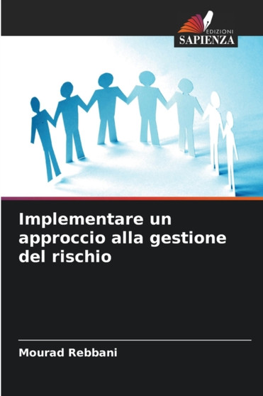 Implementare un approccio alla gestione del rischio