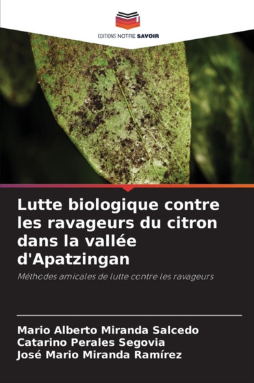 Lutte biologique contre les ravageurs du citron dans la vallee d'Apatzingan