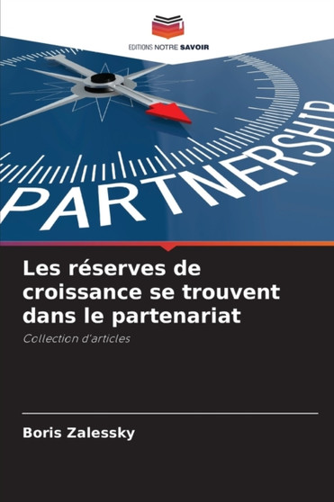 Les reserves de croissance se trouvent dans le partenariat
